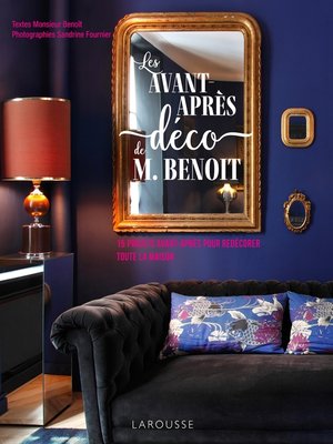 cover image of Les avants-après déco de Monsieur Benoît